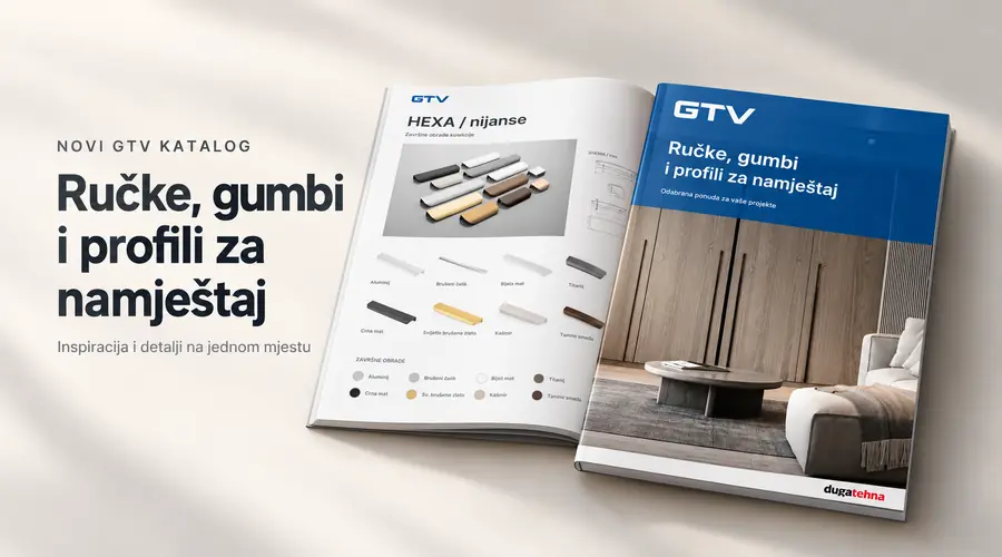 Novi GTV katalog ručki, gumba i profila za namještaj iz ponude Dugatehne.